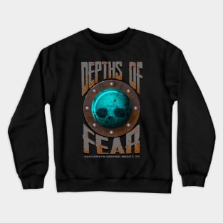 Depths of Fear T-Shirt Crewneck Sweatshirt